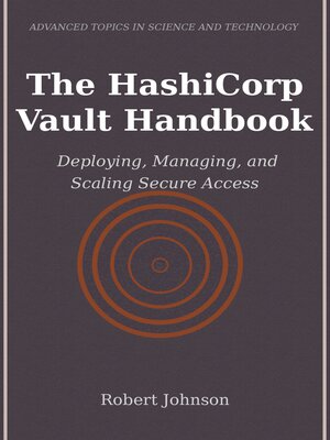 cover image of The HashiCorp Vault Handbook